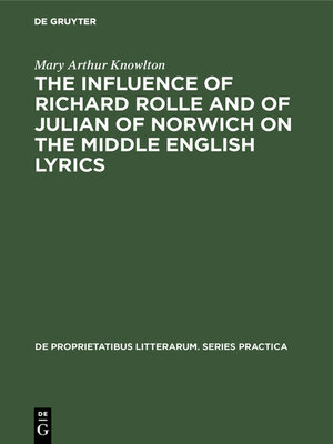 cover image of The influence of Richard Rolle and of Julian of Norwich on the middle English lyrics